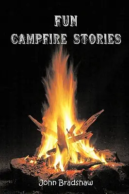 Zábavné príbehy k táboráku - Fun Campfire Stories