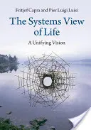 Systémový pohľad na život - The Systems View of Life