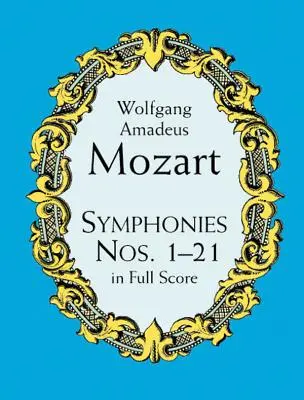 Symfónie č. 1-21 v plnej partitúre - Symphonies Nos. 1-21 in Full Score