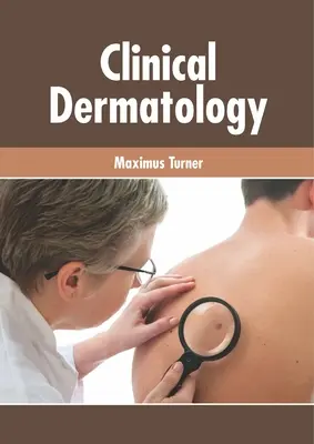 Klinická dermatológia - Clinical Dermatology
