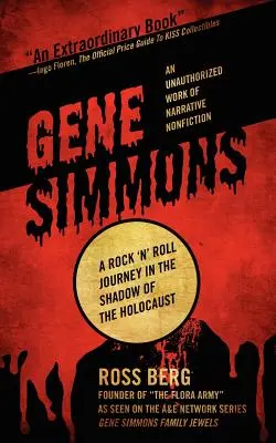 Gene Simmons: Rock'n'rollová cesta v tieni holokaustu - Gene Simmons: A Rock 'n Roll Journey in the Shadow of the Holocaust