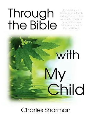 Cez Bibliu s mojím dieťaťom - Through the Bible with My Child