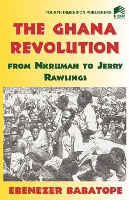 Revolúcia v Ghane - The Ghana Revolution