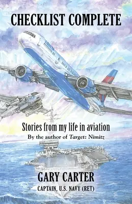 Kontrolný zoznam kompletný: Príbehy z môjho života v letectve - Checklist Complete: Stories from my life in aviation