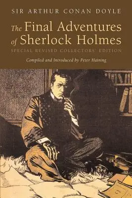 Posledné dobrodružstvá Sherlocka Holmesa - The Final Adventures of Sherlock Holmes