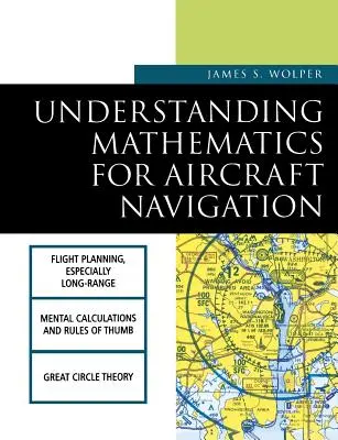 Pochopenie matematiky pre navigáciu lietadiel - Understanding Mathematics for Aircraft Navigation
