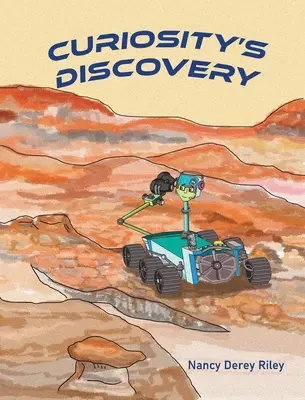 Objav zvedavosti - Curiosity's Discovery