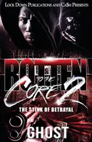 Prehnité až na dno 2: Smrad zrady - Rotten to the Core 2: The Stink of Betrayal
