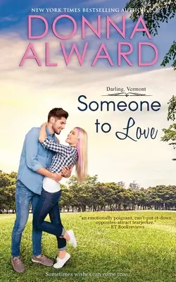 Niekto, koho treba milovať - Someone to Love