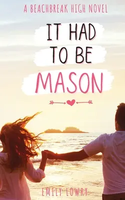 Musel to byť Mason - It Had to be Mason