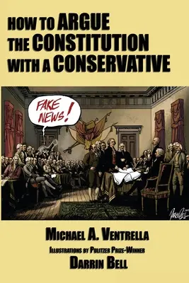 Ako argumentovať ústavou s konzervatívcom - How to Argue the Constitution with a Conservative