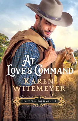 Na príkaz lásky - At Love's Command