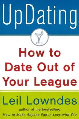 Aktualizácia! Ako randiť mimo svojej ligy - Updating!: How to Date Out of Your League
