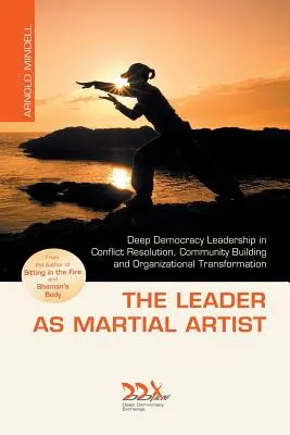 Vedúci ako bojový umelec - The Leader as Martial Artist