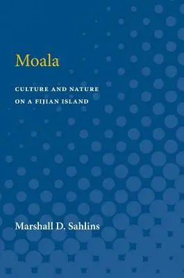 Moala: Kultúra a príroda na fidžijskom ostrove - Moala: Culture and Nature on a Fijian Island