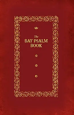 Kniha žalmov zo zálivu - Bay Psalm Book