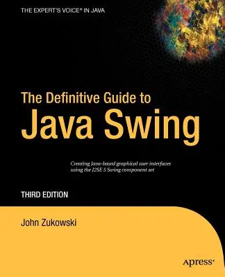 Definitívny sprievodca Java Swing - The Definitive Guide to Java Swing
