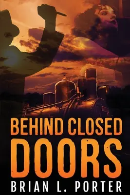 Za zatvorenými dverami: Veľké tlačené vydanie - Behind Closed Doors: Large Print Edition