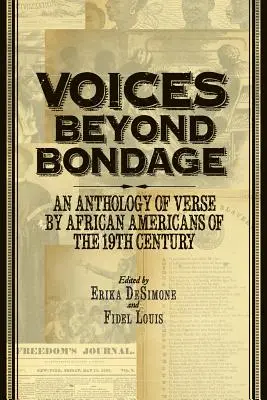 Hlasy mimo otroctva: Antológia veršov Afroameričanov 19. storočia - Voices Beyond Bondage: An Anthology of Verse by African Americans of the 19th Century
