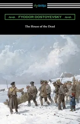 Dom mŕtvych - The House of the Dead