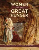 Ženy a veľký hlad - Women and the Great Hunger