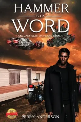 Kladivo je slovo: Vydanie knihy: Osud jedného muža 11. septembra 2001 a po ňom - Hammer is a Word: One Man's Plight on 9/11 and Beyond