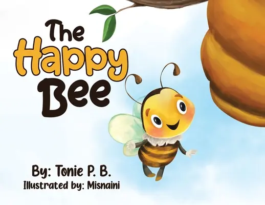 Šťastná včielka - The Happy Bee