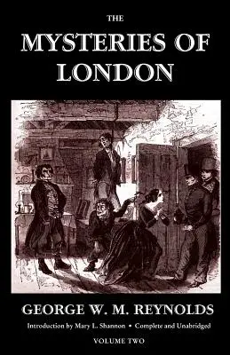 Záhady Londýna, II. diel [neskrátený a ilustrovaný] (Valancourt Classics) - The Mysteries of London, Vol. II [Unabridged & Illustrated] (Valancourt Classics)