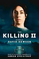 Zabíjanie 2 - The Killing 2