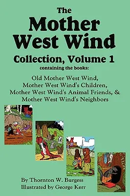 Zbierka Matka západného vetra, 1. zväzok - The Mother West Wind Collection, Volume 1