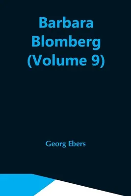 Barbara Blombergová (9. zväzok) - Barbara Blomberg (Volume 9)