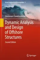 Dynamická analýza a návrh pobrežných konštrukcií - Dynamic Analysis and Design of Offshore Structures