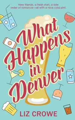 Čo sa stane v Denveri - What Happens in Denver