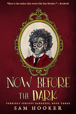 Teraz pred tmou - Now Before the Dark