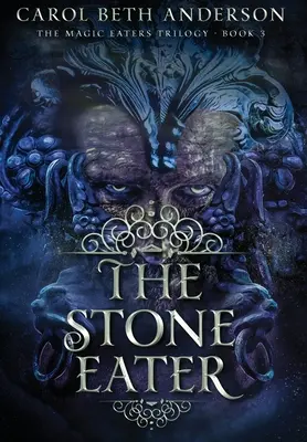 Požierač kameňa - The Stone Eater