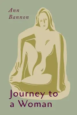 Cesta k žene - Journey to a Woman