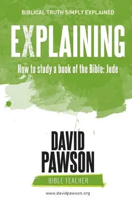 VYSVETLENIE Ako študovať biblickú knihu: Júda - EXPLAINING How to study a book of the Bible: Jude