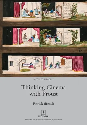Myslenie o filme s Proustom - Thinking Cinema with Proust