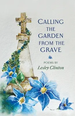 Volanie záhrady z hrobu - Calling the Garden from the Grave