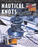 Ilustrované námorné uzly - Nautical Knots Illustrated