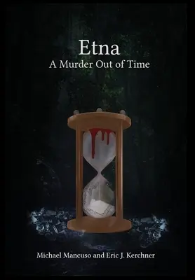 Etna - Vražda mimo času - Etna - A Murder Out of Time