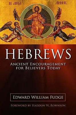 Židom: Staroveké povzbudenie pre dnešných veriacich - Hebrews: Ancient Encouragement for Believers Today