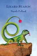 Sezóna jašteríc - Lizard Season