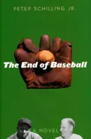 Koniec bejzbalu - The End of Baseball