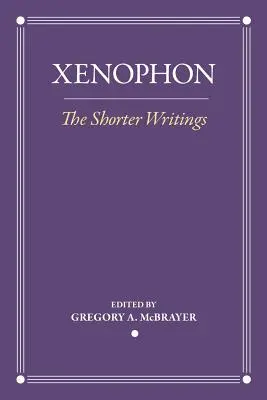 Kratšie spisy - The Shorter Writings