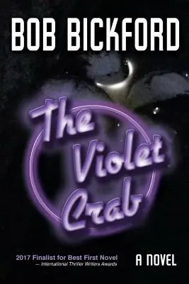 Fialový krab: Záhada Kahlo a Crowe - The Violet Crab: A Kahlo and Crowe Mystery