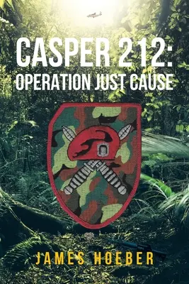 Casper 212: Operácia Just Cause - Casper 212: Operation Just Cause