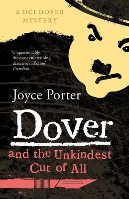 Dover a najhorší rez zo všetkých - Dover and the Unkindest Cut of All