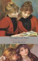 Kompletné Malé ženy: Malé ženy, Dobré manželky, Malí muži, Jo's Boys (neskrátený) - The Complete Little Women: Little Women, Good Wives, Little Men, Jo's Boys (Unabridged)