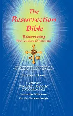 Biblia vzkriesenia - The Resurrection Bible